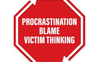 procrastination blame victim thinking cycle